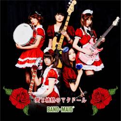 Band-Maid : Ai to Jonetsu no Matadoru